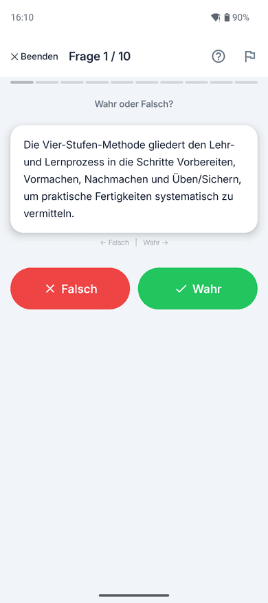 App-Screenshot auf dem Handy: Wahr-oder-Falsch-Aufgabe zum Thema Vier-Stufen-Methode – „Die Vier-Stufen-Methode gliedert den Lehr- und Lernprozess in die Schritte Vorbereiten, Vormachen, Nachmachen und…“