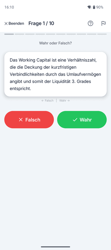 App-Screenshot auf dem Handy: Wahr-oder-Falsch-Aufgabe zum Thema Working Capital – „Das Working Capital ist eine Verhältniszahl, die die Deckung der kurzfristigen Verbindlichkeiten durch das…“