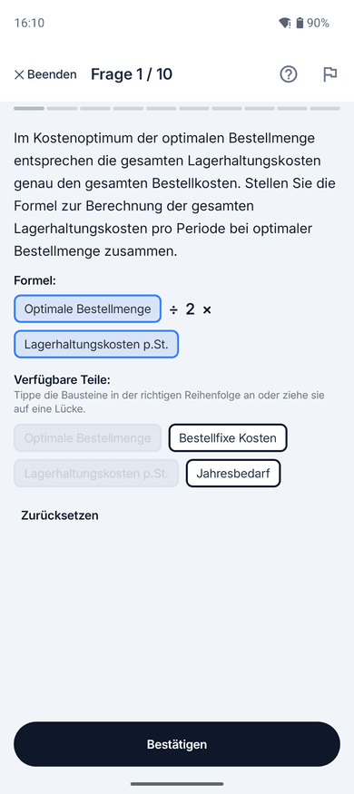 App-Screenshot: Formel-Bau-Aufgabe zum Thema Optimale Bestellmenge – „Im Kostenoptimum der optimalen Bestellmenge entsprechen die gesamten Lagerhaltungskosten genau den…“