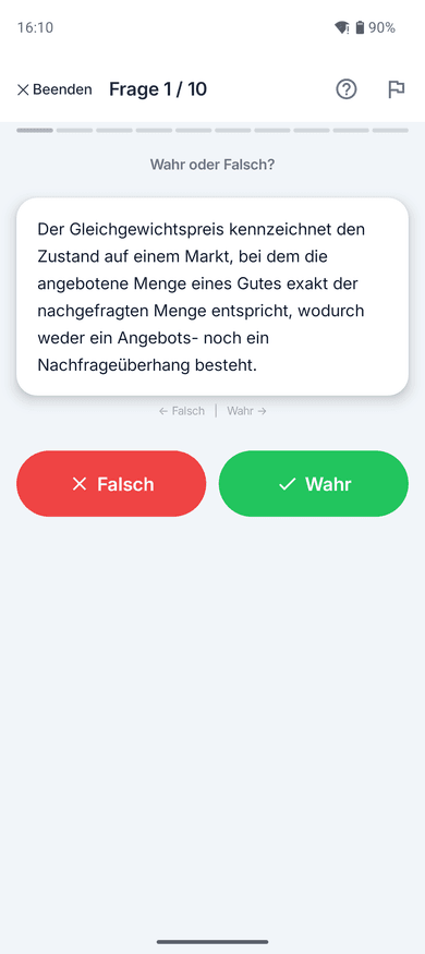 App-Screenshot: Wahr-oder-Falsch-Aufgabe zum Thema Gleichgewichtspreis – „Der Gleichgewichtspreis kennzeichnet den Zustand auf einem Markt, bei dem die angebotene Menge eines Gutes…“